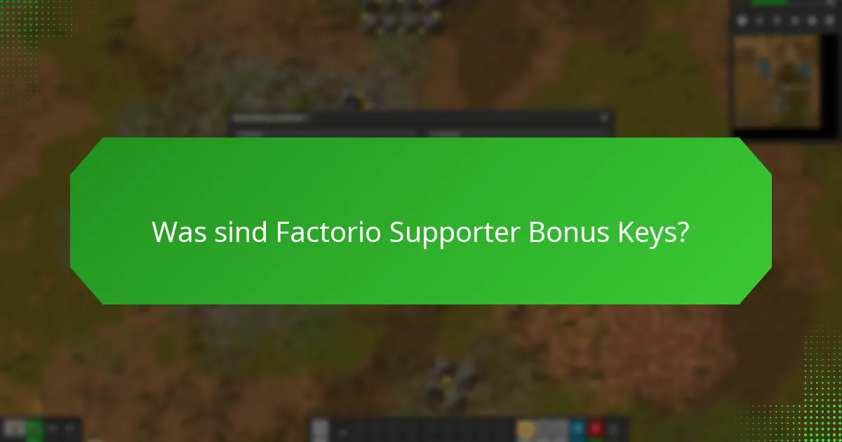 Was sind die verschiedenen Unterstützungsstufen für Factorio?