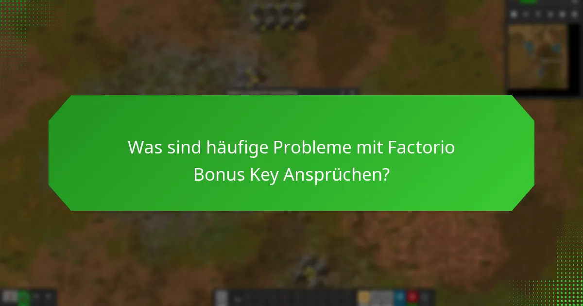 Was sind die neuesten Updates zu Factorio Bonus Keys?