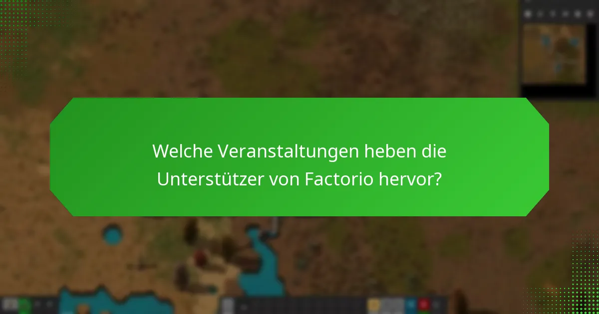 Wie können Spieler Factorio-Unterstützer werden?